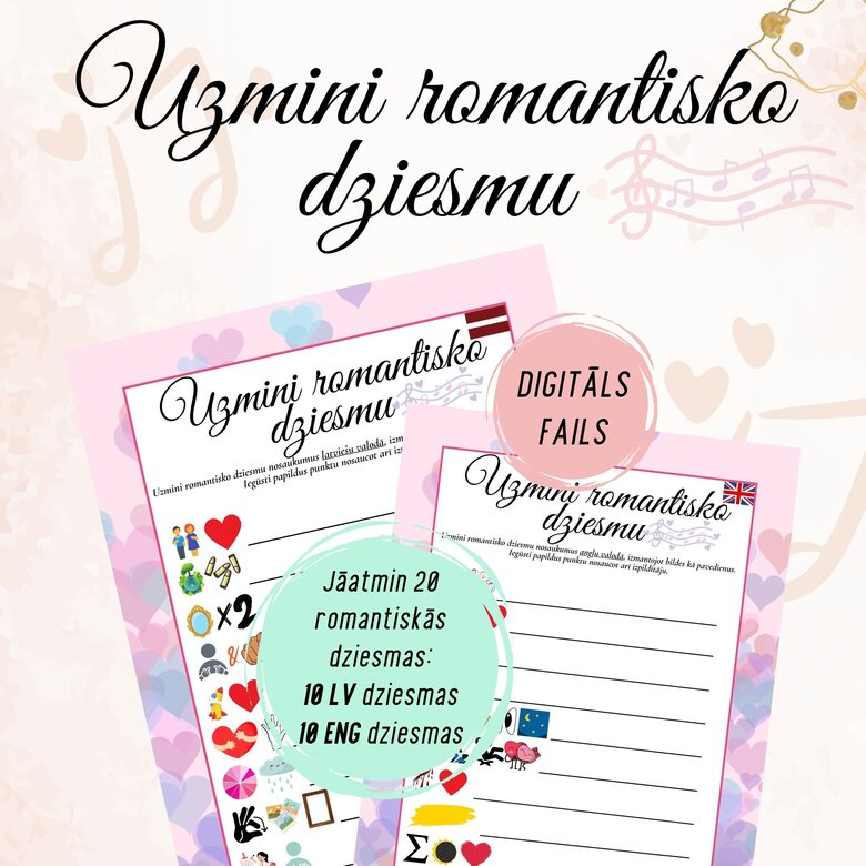 Spēle "Uzmini romantisko mīlas dziesmu", 10 latviešu un 10 angļu dziesmas, digitāls PDF fails